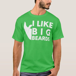 I like big beards 70 T-Shirt
