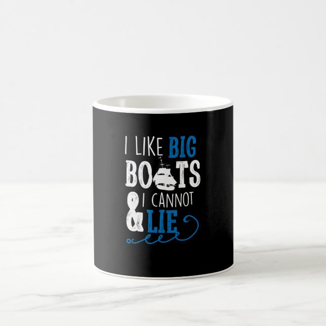 I Like Big Boats And I Cannot Lie Boating Coffee Mug (Center)