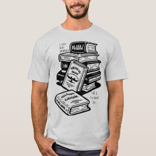 I like BIG BOOK and I can not lie T-Shirt