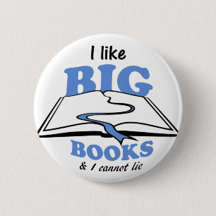 I like Big Books 6 Cm Round Badge