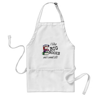 I like BIG BOOKS and I cannot LIE! Standard Apron