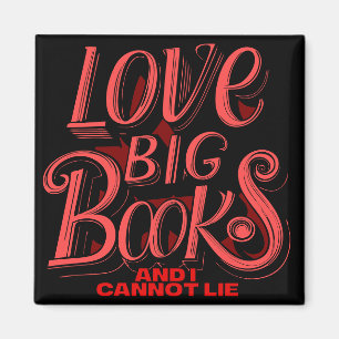 I like big Books Calligraphy  Magnet