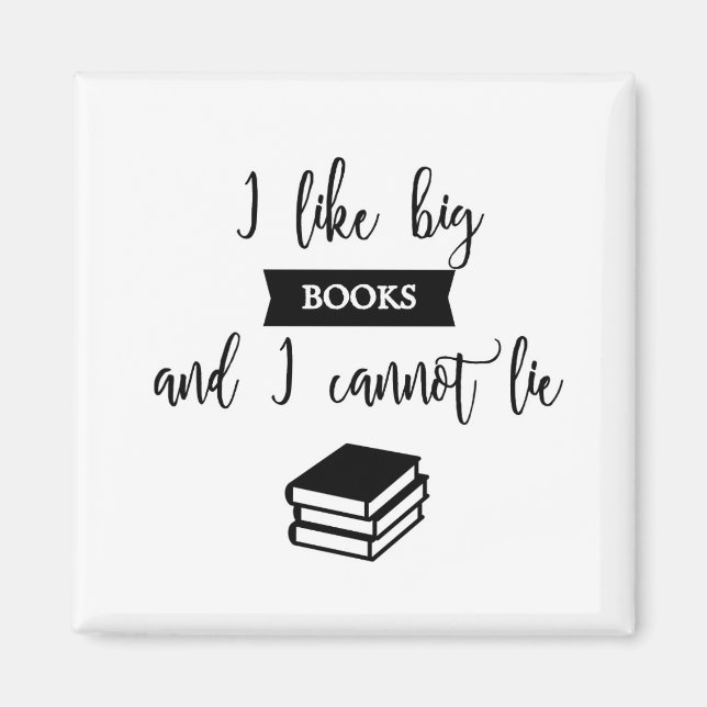 I like big books, fridge magnet (Front)