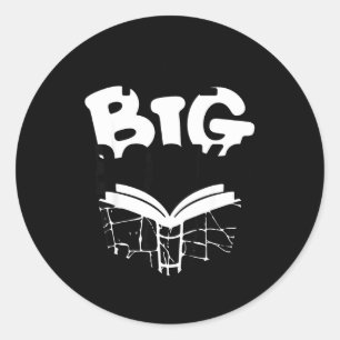 I like big books funny book meme reading classic round sticker