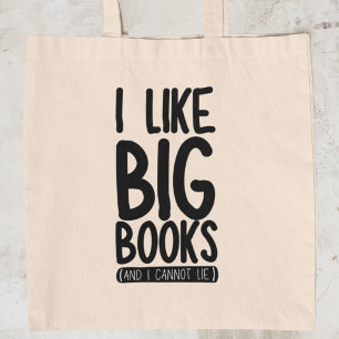 I like Big Books Funny Bookworm Reader Librarian  Tote Bag