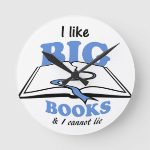 I like Big Books Round Clock