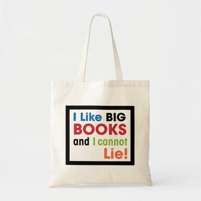 I like big books ... tote bag (Front)