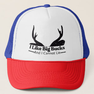 i like big bucks and i can not lie trucker hat