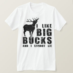 I Like Big Bucks And I Cannot Lie T-Shirt
