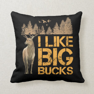 I Like Big Bucks Big Antler Hunting Deer Hunter Cushion