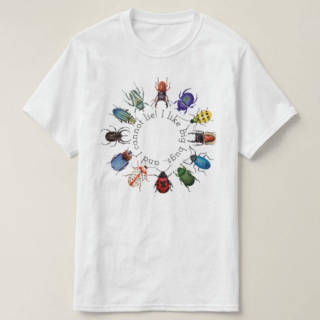 I Like Big Bugs-Beetle Circle T-Shirt (Design Front)