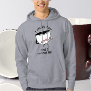  I Like Big Cups – Funny Hoodie