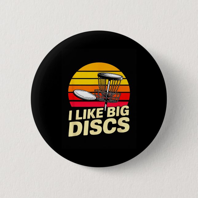 I Like Big Discs Funny Retro Disc Golf Player  6 Cm Round Badge (Front)