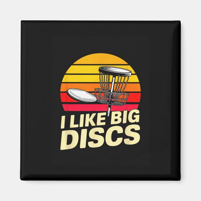 I Like Big Discs Funny Retro Disc Golf Player  Magnet (Front)