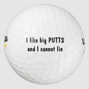 I Like Big Putts Funny Golf Balls