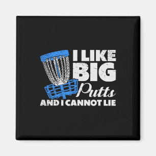 I Like Big Putts Golf Golfer Frisbee Golf Frolf Di Magnet