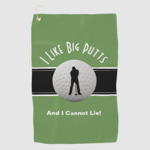 I Like Big Putts Golfer Humor Funny Black Green Golf Towel