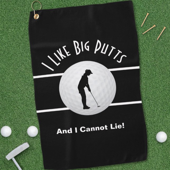 I Like Big Putts Lady Golfer Funny Black & White Golf Towel (I Like Big Putts Lady Golfer Funny Black & White Golf Towel)