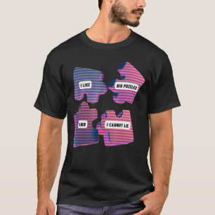 I Like Big Puzzles and I Cannot Lie  Retro 80s the T-Shirt