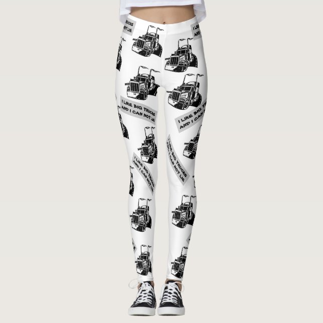 I Like Big Trucks And I Cannot Lie Leggings (Front)