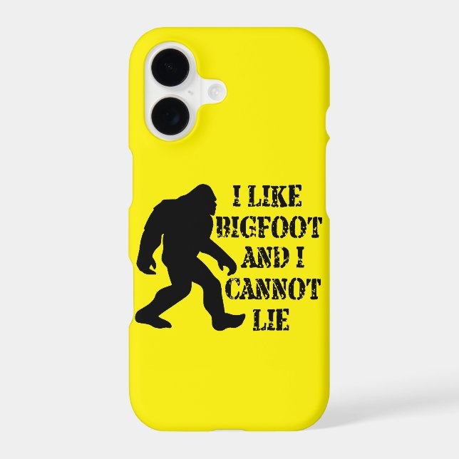 I like Bigfoot and I cannot Lie    iPhone Case (Back)