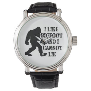 I like Bigfoot and I cannot Lie    Watch