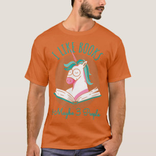 I Like Books ANd MAybe 3 People, Unicorn Reading T T-Shirt