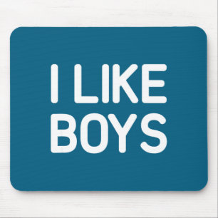 I Like Boys Funny Jokes Sarcastic Mouse Mat