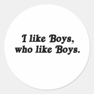 I like boys who like boys classic round sticker