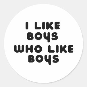 I LIKE BOYS WHO LIKE BOYS CLASSIC ROUND STICKER