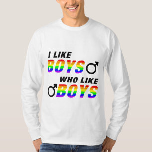 I like Boys who like Boys T-Shirt