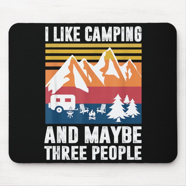 I Like Camng And Maybe Three People - Funny Camng  Mouse Mat (Front)