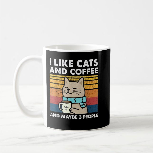 I Like cats And Coffee And Maybe 3 People Retro Vi Coffee Mug (Left)