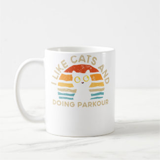I Like Cats And Doing Parkour Coffee Mug