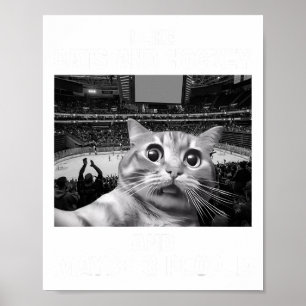 I Like Cats And Hockey Maybe 3 People Funny Meme G Poster