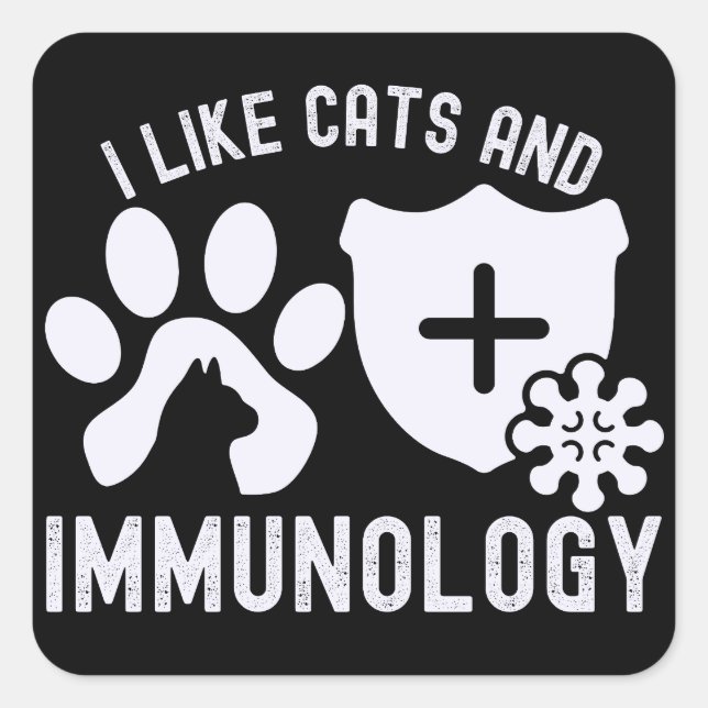 I Like Cats and Immunology Square Sticker (Front)