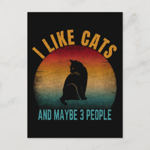 I LIKE CATS AND MAYBE 3 PEOPLE POSTCARD