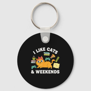 I Like Cats And Weekends Lover Funny Cozy Gamer Qu Key Ring