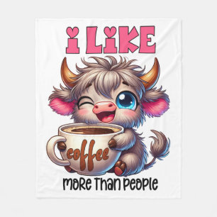 I Like Coffee More Than People  Fleece Blanket