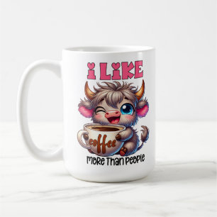 I Like Coffee More Than People  Mug