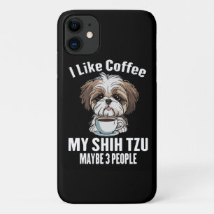 I Like Coffee My Shih Tzu And Maybe 3 People Funny iPhone 11 Case