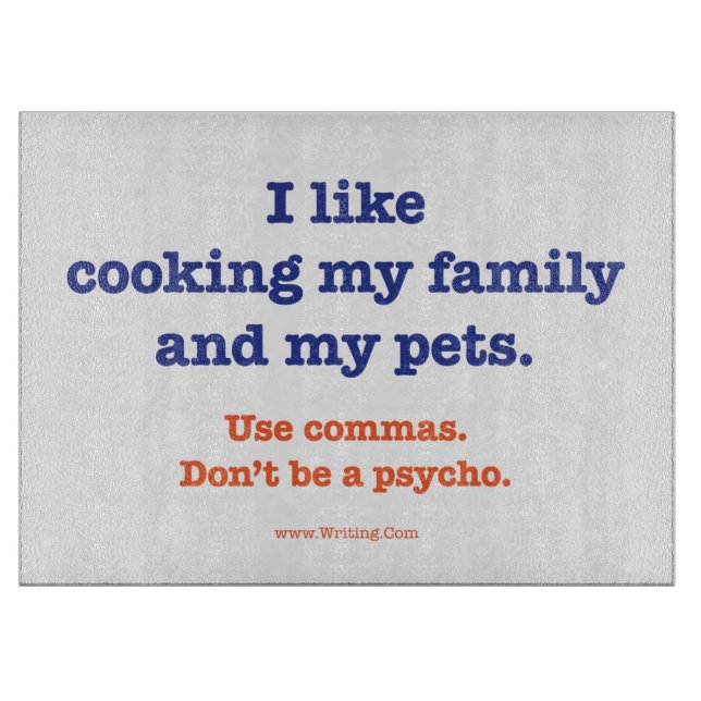 I Like Cooking My Family and My Pets. Cutting Board (Front)