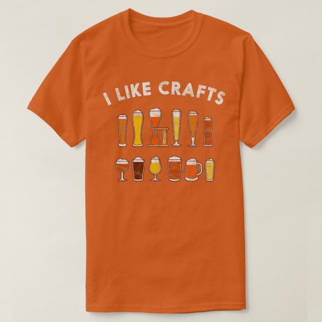 I Like Crafts Local Beer Brewing Home T T-Shirt (Design Front)