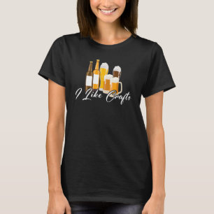 I Like Crafts Vintage Draught Beer Lover Drinking T-Shirt