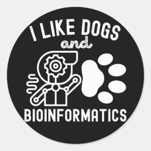 I Like Dogs and Bioinformatics Classic Round Sticker