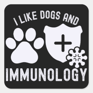 I Like Dogs and Immunology Square Sticker