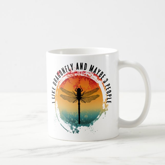 I LIKE DRAGONFLY AND MAYBE 3 PEOPLE COFFEE MUG (Right)