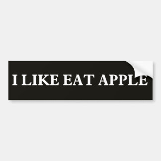 I like Eat Apple Bumper Sticker