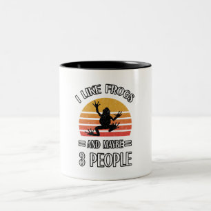 I Like Frogs And Maybe 3 People   Best frog gift Two-Tone Coffee Mug