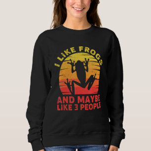 I Like Frogs And Maybe 3 People Retro Frog Sweatshirt